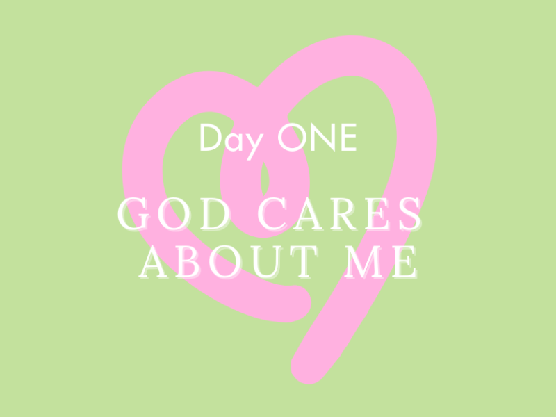 God Cares About&nbsp;Me